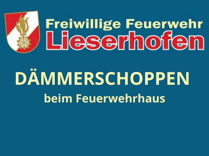 Dämmerschoppen der FF-Lieserhofen