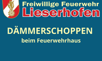 Dämmerschoppen der FF-Lieserhofen