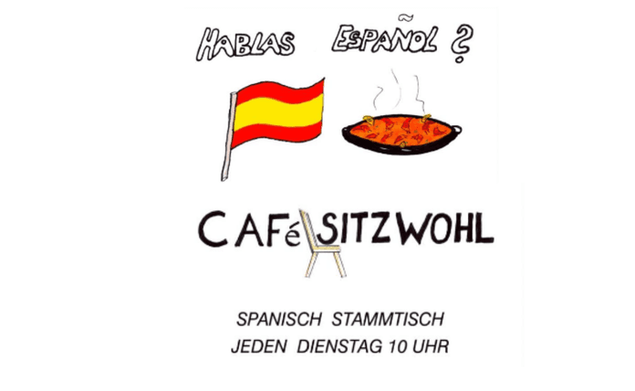 Hablas Espanol? - Spanisch Stammtisch im Café Sitzwohl