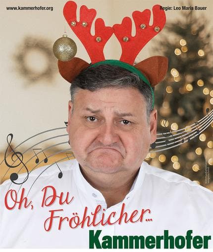 Oh du Fröhlicher … Kammerhofer