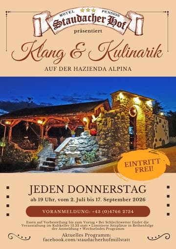 Klang & Kulinarik auf der Hazienda Alpina, Millstatt
