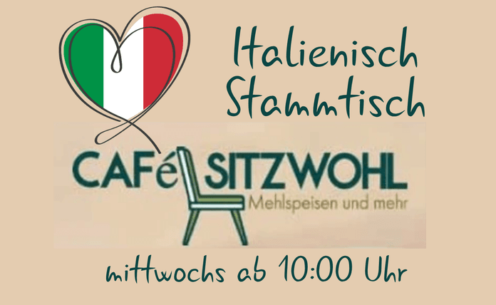 Italienisch Stammtisch im Café Sitzwohl