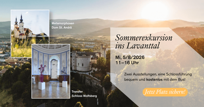 Sommerexkursion ins Lavanttal