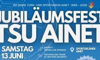 Jubliäumsfest der TSU Ainet