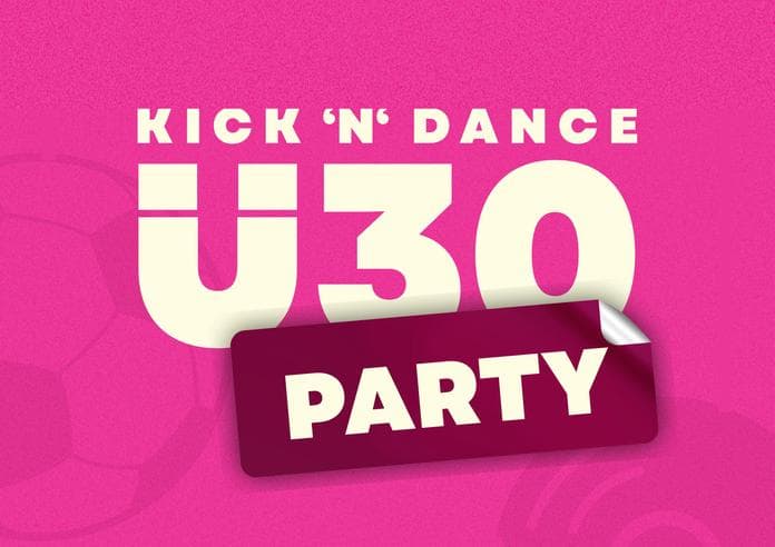 Kick’n’dance Ü30 Party