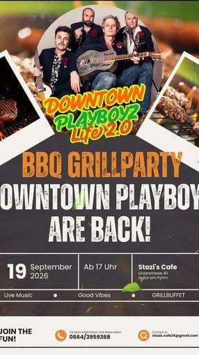 BBQ Grillparty & Downtown Playboyz Life 2.0