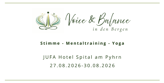 Voice & Balance in den Bergen