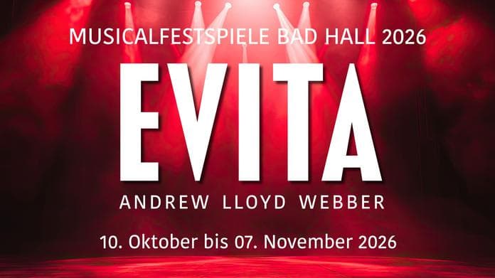 Evita - Musicalfestspiele Bad Hall
