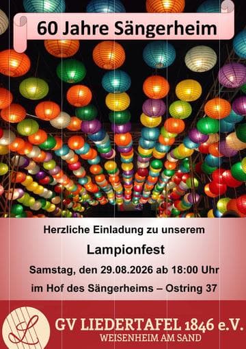 60 Jahre Sängerheim - Lampionfest d.GV Liedertafel 1846 e.V. W.a.Sd.