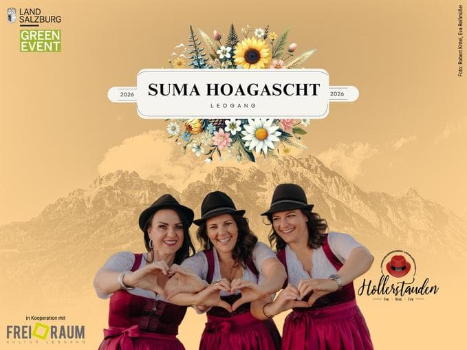 Suma Hoagascht Saalfelden Leogang | Die Hollerstauden