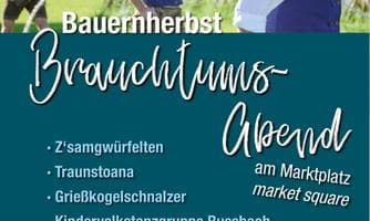 Bauernherbst Brauchtumsabend