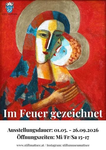 Stiftsmuseum Mattsee - Sonderausstellung "Im Feuer gezeichnet"