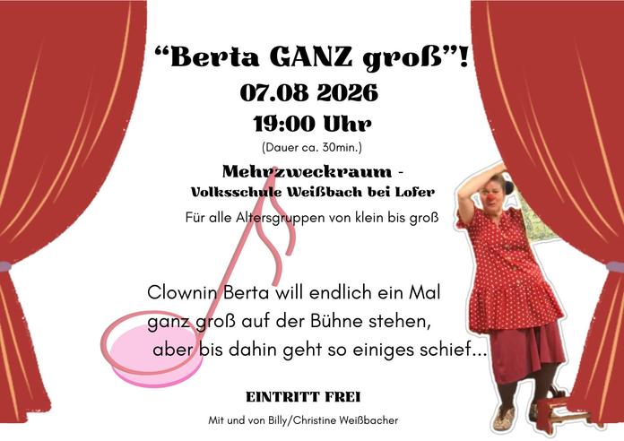 Saalachtaler Theatergeschichten - "Berta - Ganz Groß"