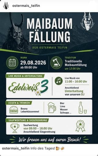 Maibaumfällung der Ostermais-Teifin