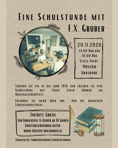 Eine Schulstunde mit Franz Xaver Gruber
