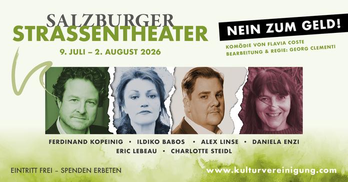Salzburger Straßentheater - Nein zum Geld!