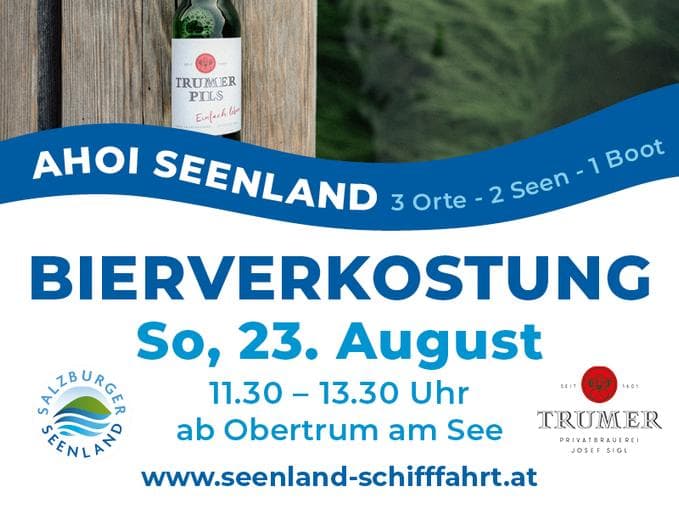 Schifffahrt mit Bierverkostung, Mattsee-Mattsee
