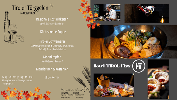 Tyrolean Törggelen at Hotel Tirol Fiss