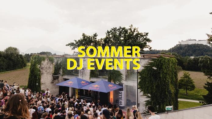 Live in Salzburg Closing DJ Events