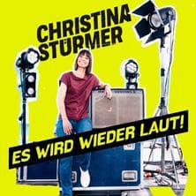 Christina Stürmer - Es wird laut - Rückkehr der Powerklänge