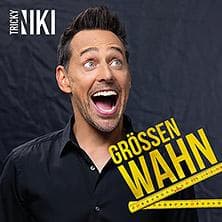 TRICKY NIKI - GRÖSSENWAHN - Kleinkunst trifft große Ideen