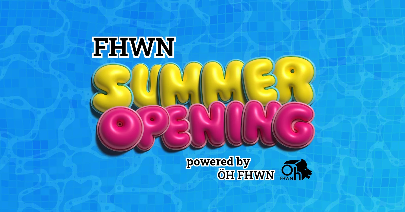 Summer Opening of the FHWN powered by ÖH FHWN