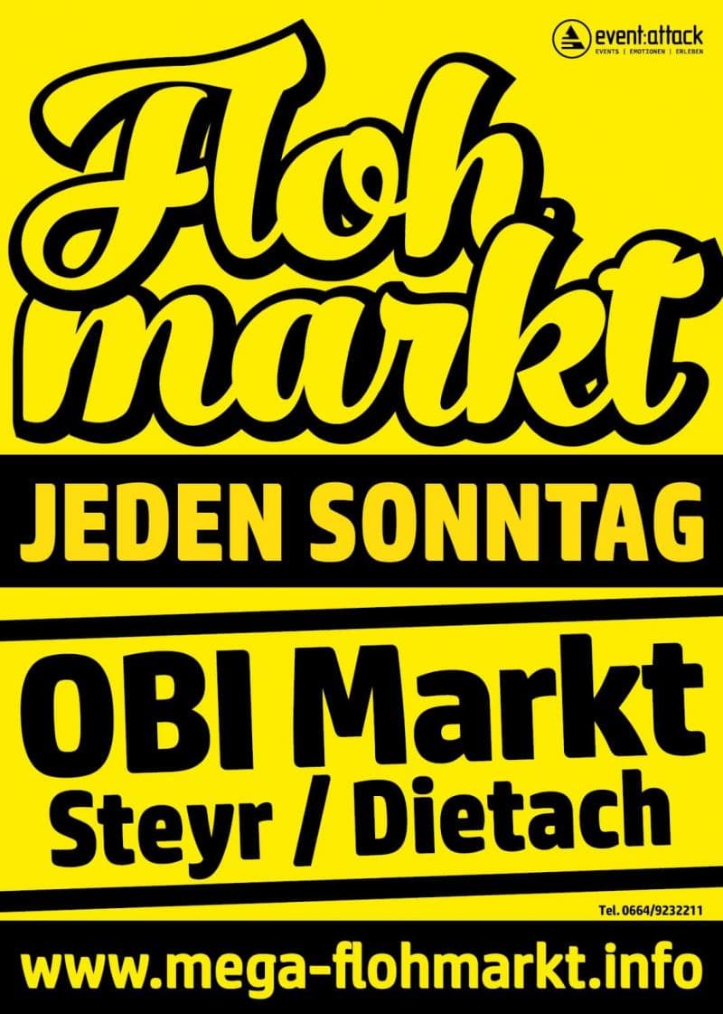 Sonntäglicher FLOHMARKT am OBI Parkplatz in Steyr / Dietach in 4407 Steyr / Dietach