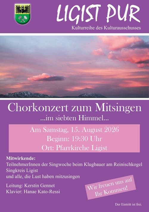 Ligist Pur - Chorkonzert zum MitsingenPfarrkirche Ligist