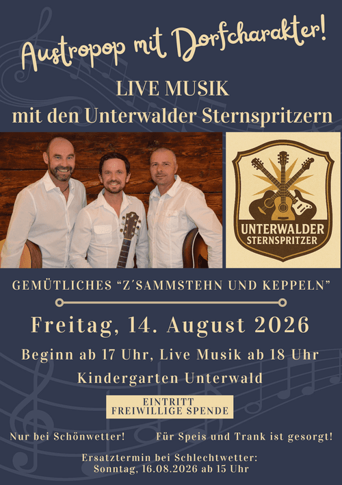 Austropop mit DorfcharakterKindergarten Unterwald