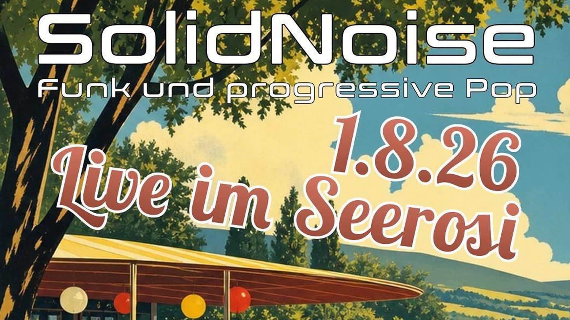 Live Music at Erlaufsee with "Solid Noise"