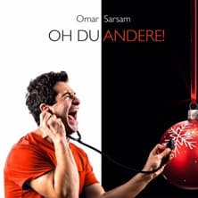 Omar Sarsam - Oh, du Andere!