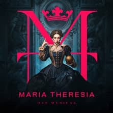Maria Theresia - Das Musical