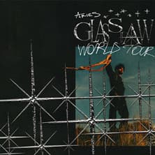 Aries - Glass Jaw World Tour