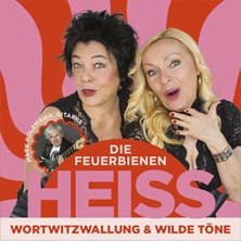 Die Feuerbienen: Heiss!