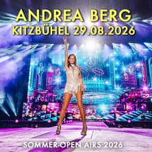 Andrea Berg - Sommer-Open Airs 2026 - Stadion Kitzbühel