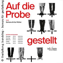 Auf die Probe gestellt - treff.theater Schruns-Tschagguns