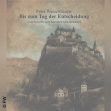 "Bis zum Tag der Entscheidung"