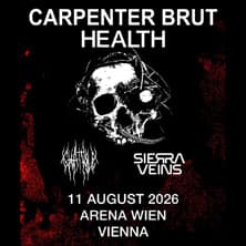 Carpenter Brut with: Health + Chat Pile + Sierra Veins