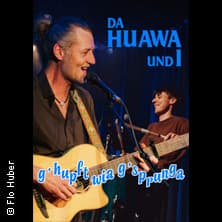 Da Huawa & I - g‘hupft wia g‘sprunga