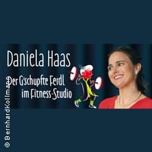 Daniela Haas - Der G‘schupfte Ferdl im Fitnesstudio