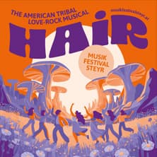 Hair - Musikfestival Steyr 2026