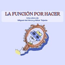 La Función Por Hacer