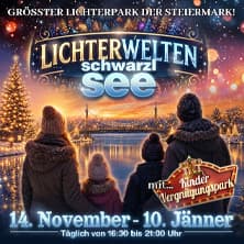 Lichterwelten Schwarzlsee