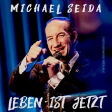 Michael Seida - Leben ist jetzt – Seidabei