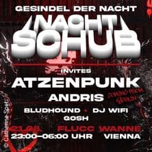 Nachtschub w/ Atzenpunk