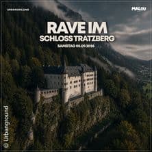 Rave im Schloss Tratzberg