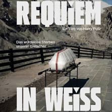 Requiem in Weiss - Das würdelose Sterben unserer Gletscher