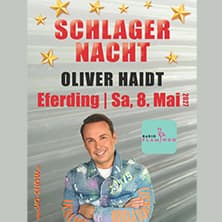 Schlagernacht - Oliver Haidt & Gäste