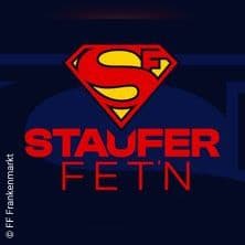 Staufer Fet´n