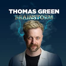 Thomas Green: Brainstorm